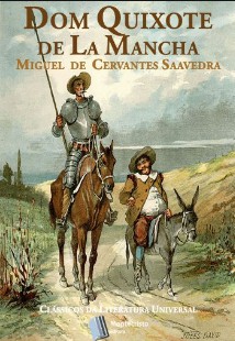 Dom Quixote – Miguel de Cervantes