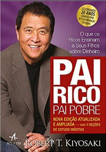Pai Rico, Pai Pobre – Robert T. Kiyosaki