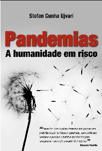 Pandemias a humanidade em risc – Stefan Cunha Ujvari