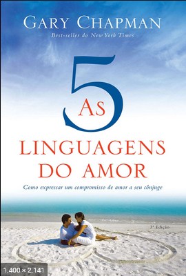 As 5 linguagens do amor – Gary Chapman