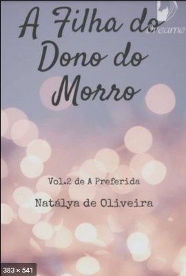 A Filha do dono do Morro 2 - Natalya de Oliveira