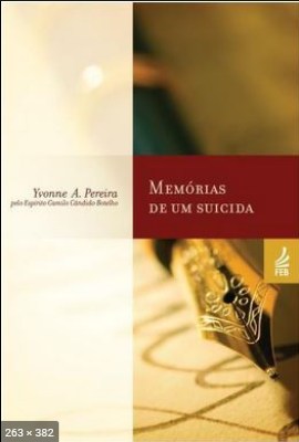Memórias de um suicida - Yvonne A. Pereira.epub