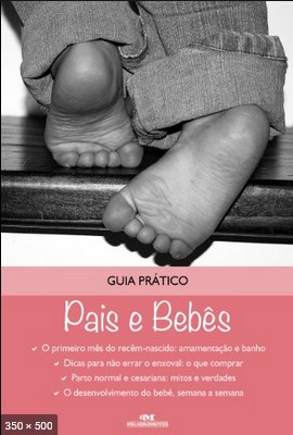 Guia Pratico Pais e Bebes - Nara Raggiotti