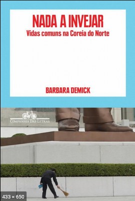 Nada a invejar vidas comuns na – Barbara Demick