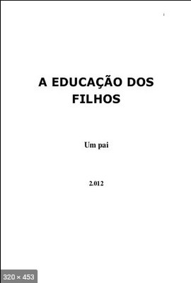 A Educacao dos Filhos - Luiz Guilherme Marques