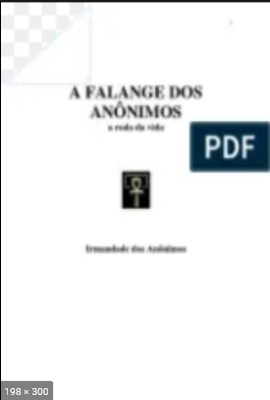 A Falange dos Anonimos – A Roda da Vida – psicografia Luiz Guilherme Marques – espirito A Irmandade dos Anonimos