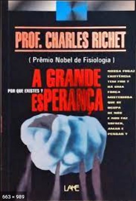 A Grande Esperanca – Charles Richet
