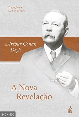 A Nova Revelacao - Arthur Conan Doyle