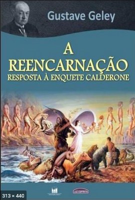 A Reencarnacao - Gustave Geley