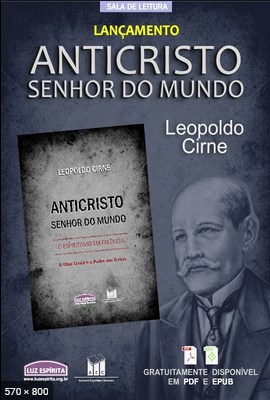 Anticristo – Senhor do Mundo – Leopoldo Cirne