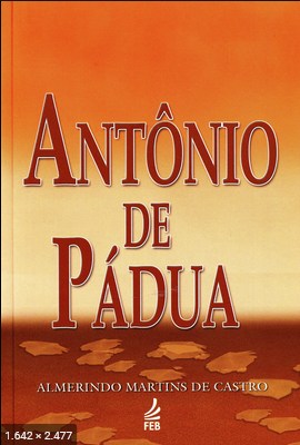 Antonio de Padua - Almerindo Martins de Castro