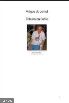 Artigos do Jornal Tribuna da Bahia - Carlos Bernardo Loureiro