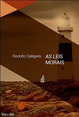 As Leis Morais - Rodolfo Calligaris