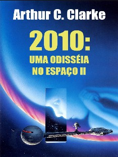 Arthur C. Clarke - 2010 UMA ODISSEIA NO ESPAÇO II doc