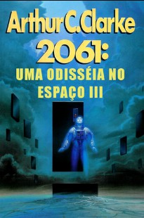 Arthur C. Clarke – 2061 UMA ODISSEIA NO ESPAÇO III rtf