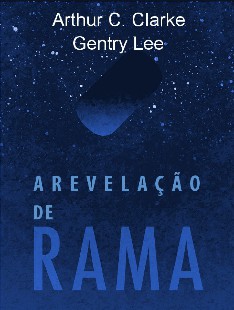 Arthur C. Clarke - Rama IV - A REVELAÇAO DE RAMA pdf
