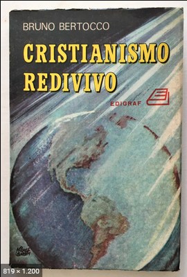 Cristianismo Redivivo – Bruno Bertocco