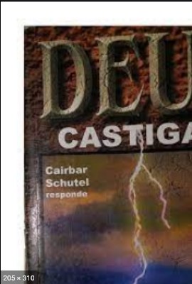 Deus Castiga! – psicografia Manuel Calixto – espirito Cairbar Schutel
