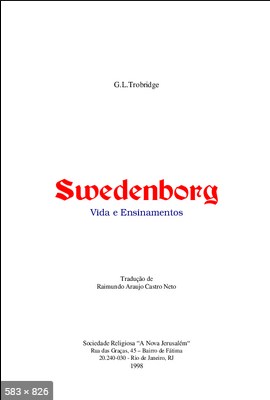 Emanuel Swedenborg - Vida e Ensinamentos - G. L. Trobridge