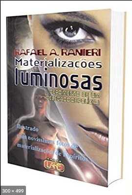 Materializacoes Luminosas – R. A. Ranieri