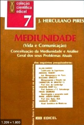 Mediunidade - Vida e Comunicacao - J. Herculano Pires