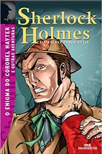 Arthur Conan Doyle – O ENIGMA DO CORONEL HAYTER E OUTRAS AVENTURAS doc
