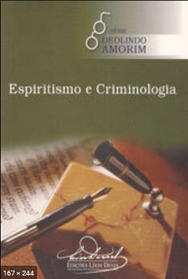 Espiritismo e Criminologia (Deolindo Amorim)