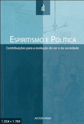 Espiritismo e Politica (Aylton Guido Coimbra Paiva)