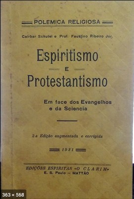 Espiritismo e Protestantismo (Cairbar Schutel)