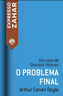 Arthur Conan Doyle – O PROBLEMA FINAL pdf