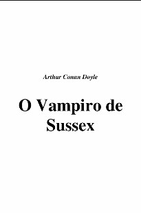 Arthur Conan Doyle – O VAMPIRO DE SUSSEX pdf