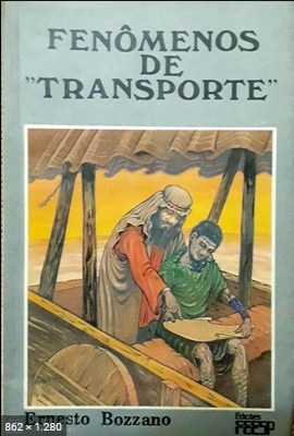 Fenomenos de Transporte (Ernesto Bozzano)