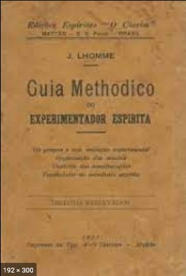 Guia Metodico do Experimentador Espirita (Jose Lhomme)