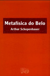 Arthur Schopenhauer – A METAFISICA DO BELO pdf