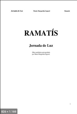 Jornada de Luz (psicografia Maria Margarida Liguori – espirito Ramatis)