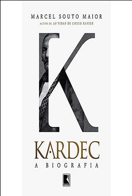 Kardec – A Biografia (Marcel Souto Maior)