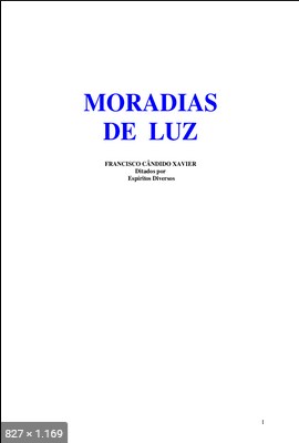 Moradias de Luz (psicografia Chico Xavier – espiritos diversos)