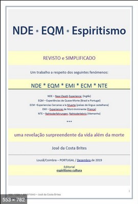 NDE - EQM - Espiritismo (Costa Brites)