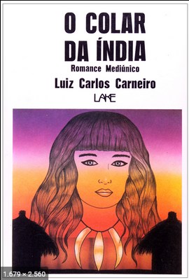O Colar da India (Luiz Carlos Carneiro)