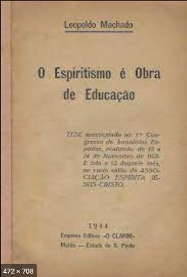 O Espiritismo e Obra de Educacao (Leopoldo Machado)