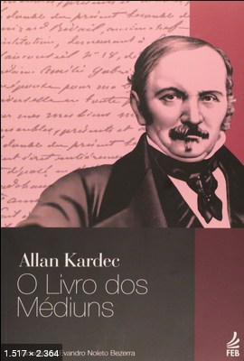O Livro dos Mediuns (Allan Kardec)