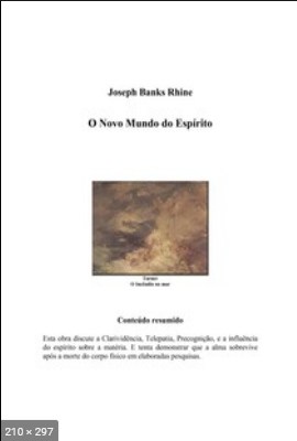 O Novo Mundo do Espirito (Joseph Banks Rhine)