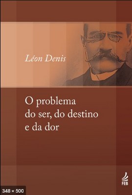O Problema da Dor (Leon Denis)