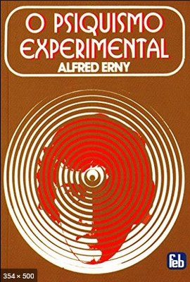 O Psiquismo Experimental (Alfred Erny)