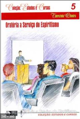 Oratoria a Servico do Espiritismo (Therezinha Oliveira)
