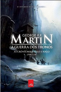 As Crônicas de Gelo e Fogo Livro 1 - A Guerra dos Tronos - George R. R. Martin mobi