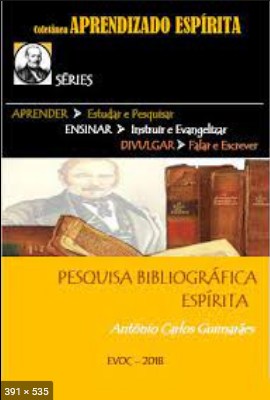 Pesquisa Bibliografica Espirita (Antonio Carlos Guimaraes)