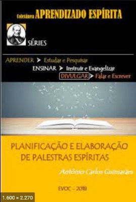 Planificacao e Elaboracao de Palestras Espiritas (Antonio Carlos Guimaraes)