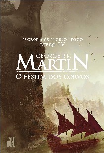 As Crônicas de Gelo e Fogo Livro 4 - O Festim dos Corvos - George R. R. Martin epub