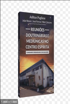 Reunioes Doutrinarias e Mediunicas no Centro Espirita (Projeto Manuel Filomeno de Miranda)